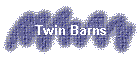 Twin Barns